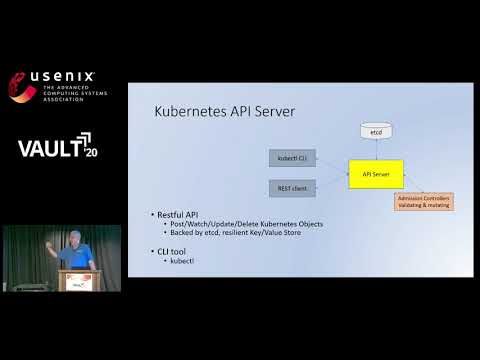 Vault '20 - Understanding Kubernetes Storage: Getting in Deep by Writing a CSI Driver