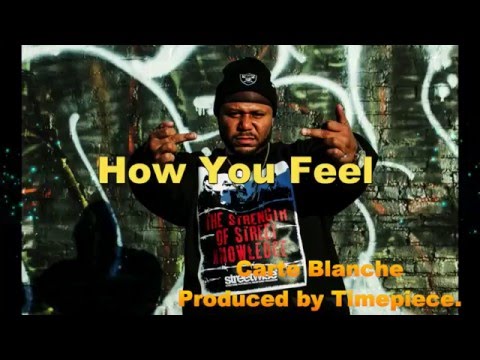 How You Feel - Carte Blanche Produced by Timepiece.