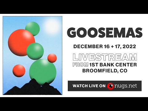 Goose 12/16/2022 1st Bank Center, Broomfield, CO