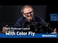 RED Multicam Control with Color Fly
