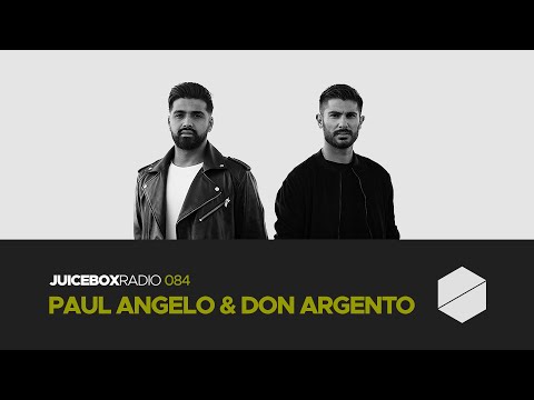 Juicebox Radio 084 - Paul Angelo & Don Argento