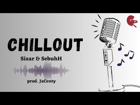 13. Sizar-Chillout (Feat: SebuhH) (Prod. JaCenty)