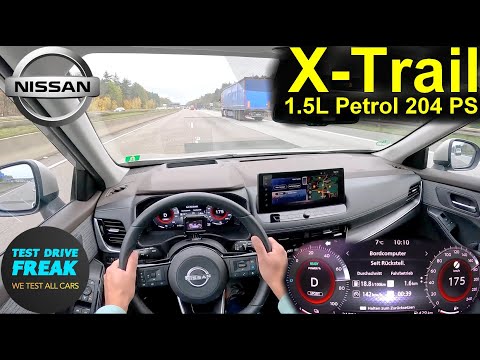2024 Nissan X-Trail 1.5 VC-T e-Power (204 PS) 🚀 Top Speed Autobahn POV + Fuel Consumption