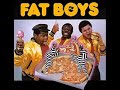 FATBOYS - The Place to Be