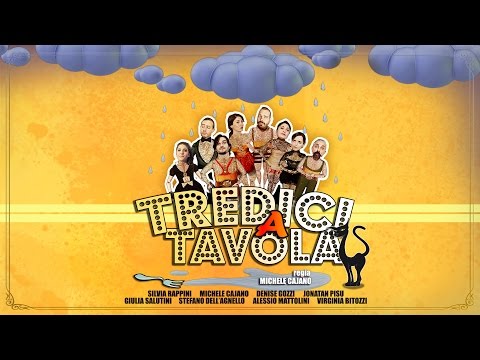 Tredici a Tavola - Compagnia Secondo Atto