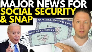 MAJOR NEWS for Social Security & SNAP Benefits SSI SSDI VA