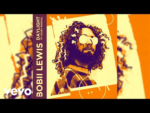 Bobii Lewis - Daylight feat. Kojey Radical (Official Audio)