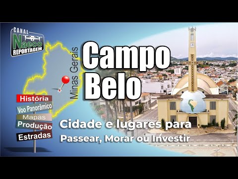 Campo Belo, MG – Cidade para passear, morar e investir.