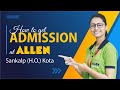Step-by-Step Guide on ALLEN's Admission Process