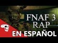 FIVE NIGHTS AT FREDDYS RAP ANOTHER FIVE NIGHTS ANIMACION EN ESPAÑOL