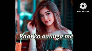 Download lagu Raat ko aaunga me. Slow Reverb lofi song. kumar sanu song mp3 Download lagu Raat ko aaunga me. Slow Reverb lofi song. kumar sanu song mp3