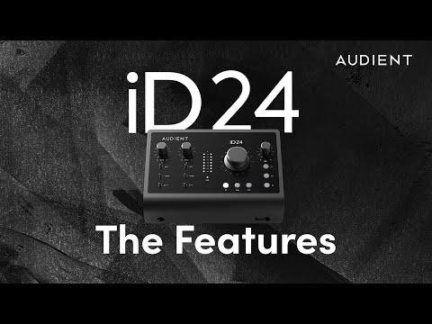 Audient iD24 Feature Overview