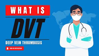 What is Deep Vein Thrombosis (DVT) #shorts
