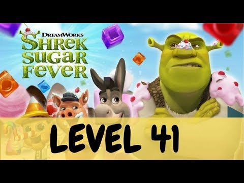 SHREK SUGAR FEVER LEVEL 41