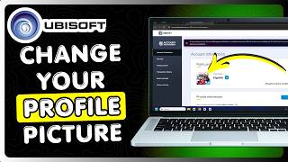 How To Change Custom Profile Picture On Ubisoft Connect (2026 Full Guide)