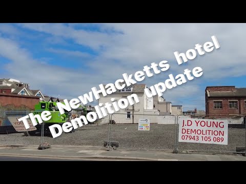 New Hacketts hotel demolition