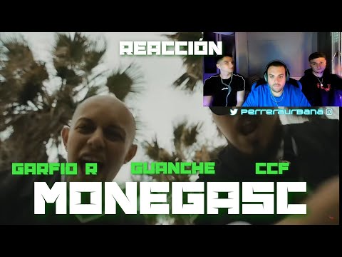(REACCIÓN) Garfio R, Guanche, CCF - Monegasc