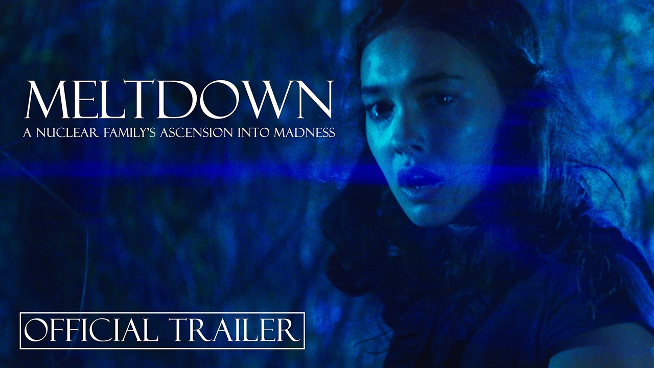 Miniature de la vidéo MELTDOWN: A Nuclear Family's Ascension into Madness | Official Trailer | OPENS AUGUST 14th du film Meltdown: A Nuclear Family's Ascension into Madness