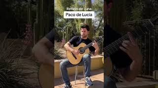 Paco de Lucía - Reflejo de Luna 🌔 (Granaína)                    #guitar #guitarra #flamenco