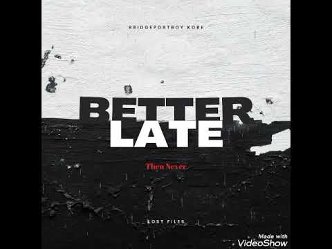 Bridgeportboy Kobe - Admit That ( Lost Files ) Ep.