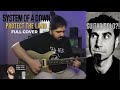 System Of A Down Protect The Land FULL COVER Guitar Solo