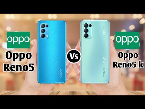 Oppo Reno5 5G Vs Oppo Reno5 K