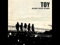 Toy - You Won't Be The Same [Download] 