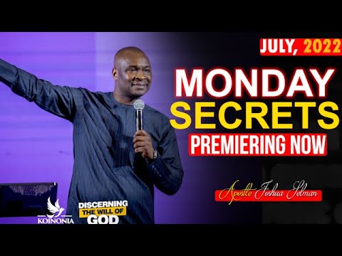 MONDAY SECRETS, 4TH JULY 2022 - APOSTLE JOSHUA SELMAN | Commanding Your Morning