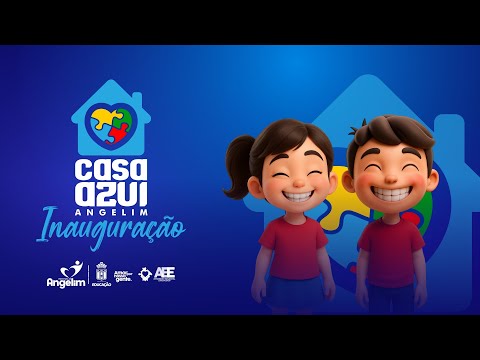 INAUGURAÇÃO DA CASA AZUL ANGELIM - PE 14/11/2025