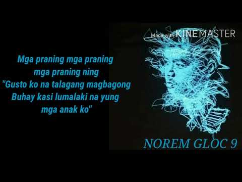 Norem -(Official Lyrics Video)-Gloc 9 ft. Shanti Dope, J Kris, Abaddon.