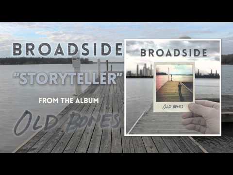 Broadside "Storyteller" (AUDIO)