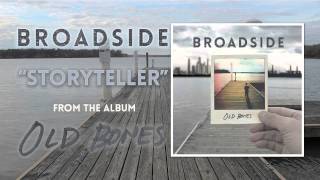 Broadside &quot;Storyteller&quot; (AUDIO)
