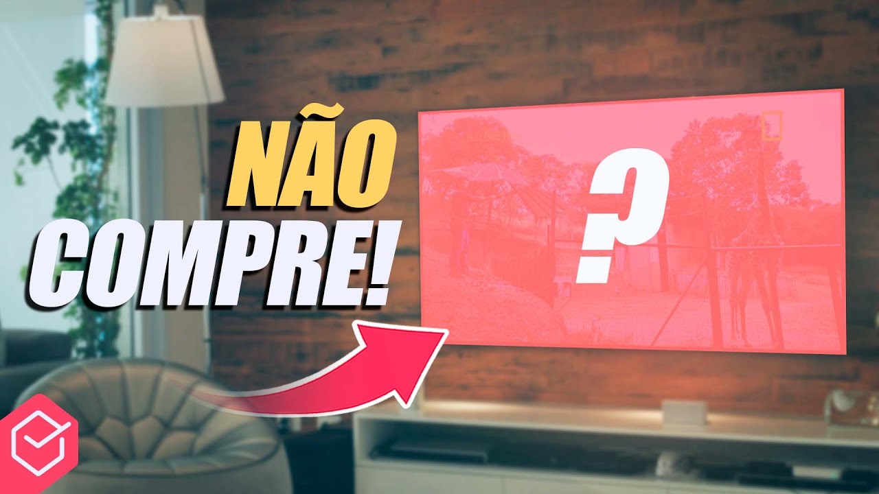 5 TVs para NÃO COMPRAR em 2022! // NÃO COMETA ESSES ERROS!