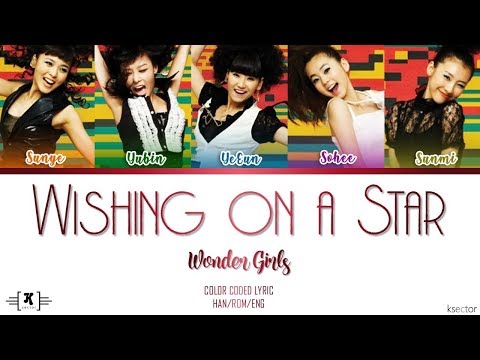 Wonder Girls - "Wishing on a Star" Lyrics [Color Coded Han/Rom/Eng]