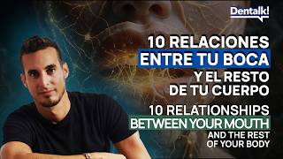 10 relaciones entre la BOCA y el CUERPO que no conocías y pueden cambiar tu salud