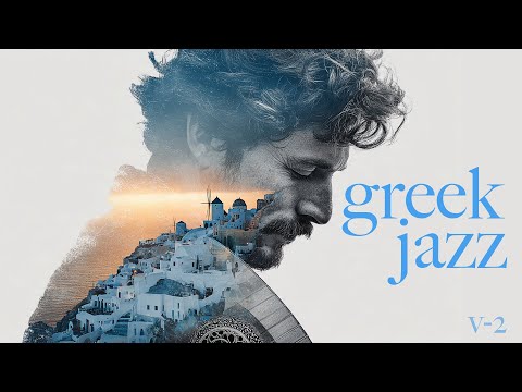 Hellenic Jazz Instrumental | Modern Greek Jazz with Bouzouki & Cinematic Mood [2026]
