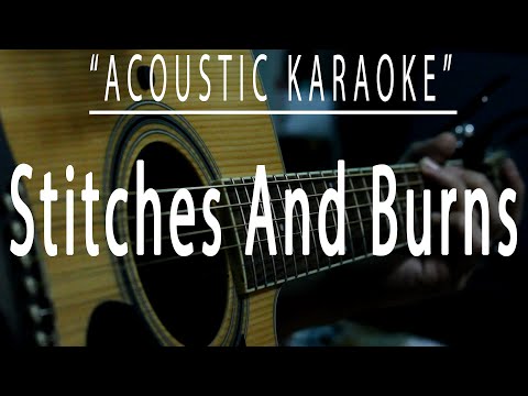 Stitches and burns - Fra Lippo Lippi (Acoustic karaoke)