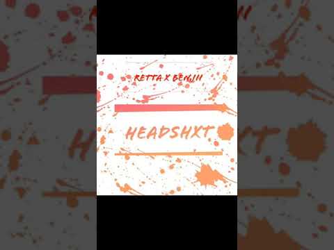 R£TTA X Benjii- HeadShot (official audio)