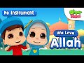 Omar Hana Love Allah ️ ️ No Instruments Omar Hana English