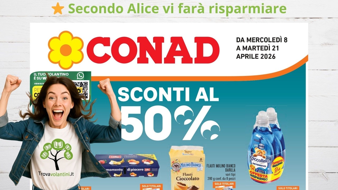 Nuovo Volantino Conad dal 8 al 21 Aprile 2026 #anteprima