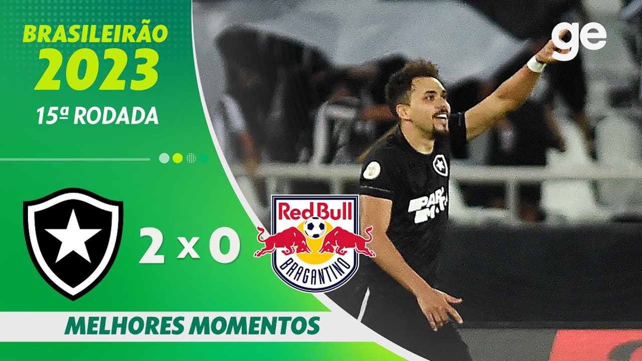 VÍDEO: gols e melhores momentos da vitória do Botafogo por 2 a 0 sobre o Red Bull Bragantino