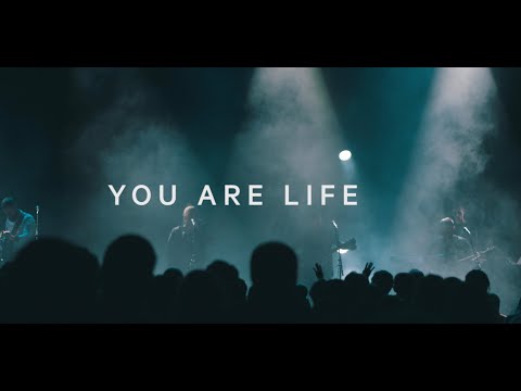 You Are Life