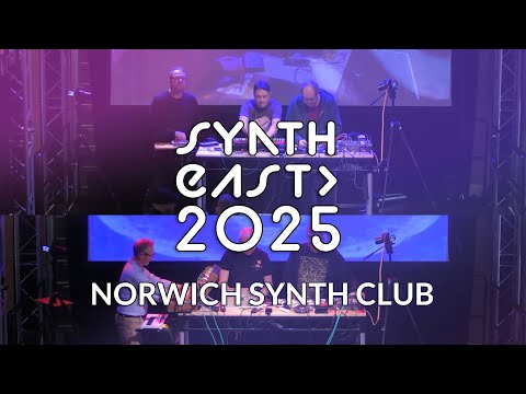 Synth East 2025 Norwich Synth Club Performances