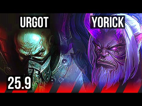 URGOT vs YORICK (TOP) | 800+ games | KR Master | 25.9