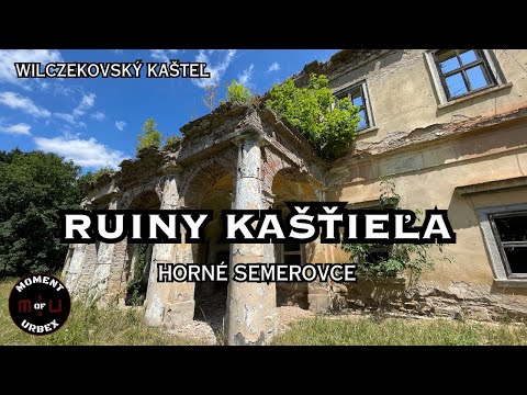 Ruiny KAŠTEĽA Horné Semerovce [ Wilczekovský Kaštieľ ] HistoryUrbex [ 4K ]