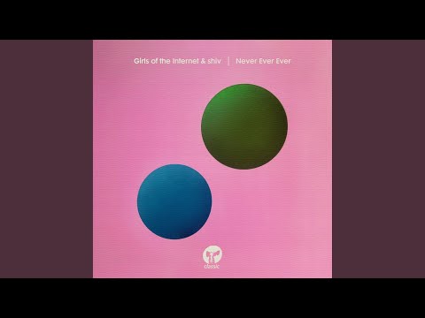 Never Ever Ever (Extended Mix)