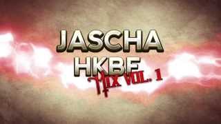 JASCHA | HKBF Mix Vol. 1