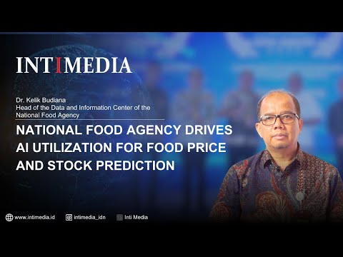 Thumbnail for  Dr Kelik Budiana - National Food Agency Drives AI Utilization for Food Price and Stock Prediction