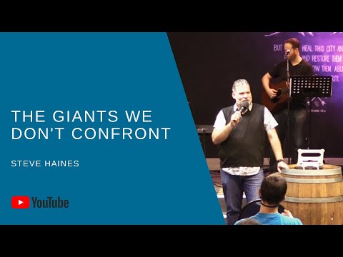 Steve Haines - The Giants We Don't Confront