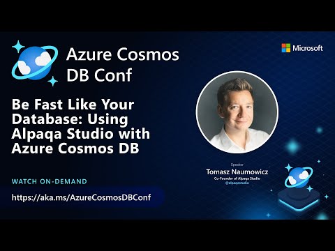 Be fast like your database: Using Alpaqa Studio with Azure Cosmos DB